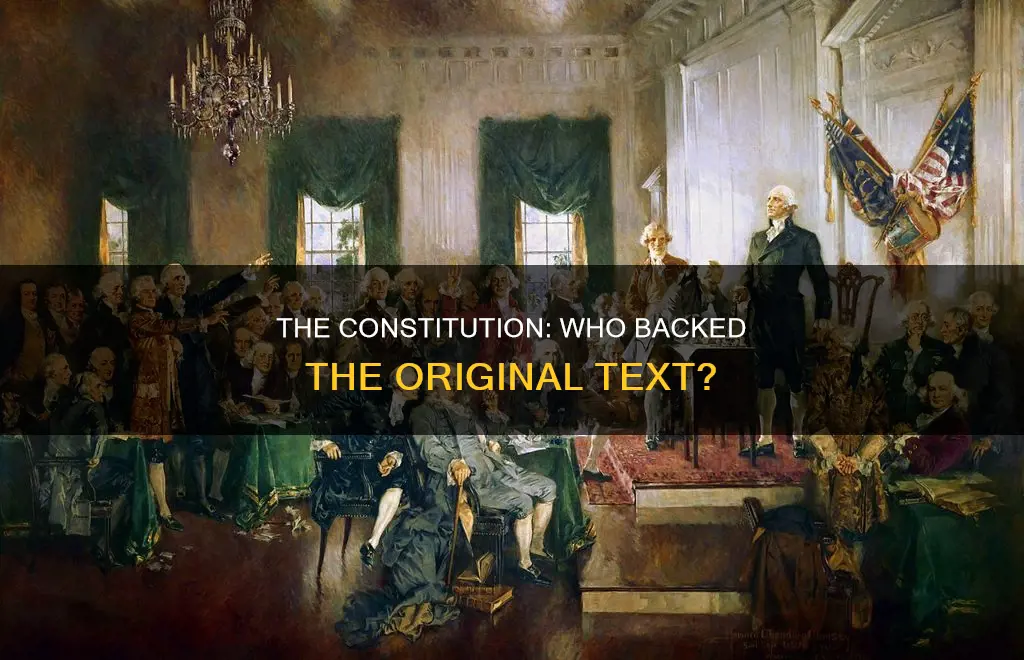 which side supported the constitution the way it was written