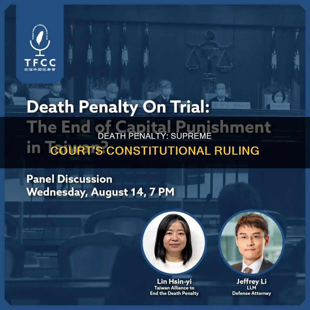 which supreme court case ruled that death penalty is constitutional