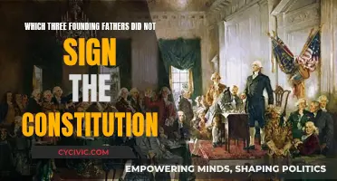 Founding Fathers: Unsigned Constitution and Their Stories