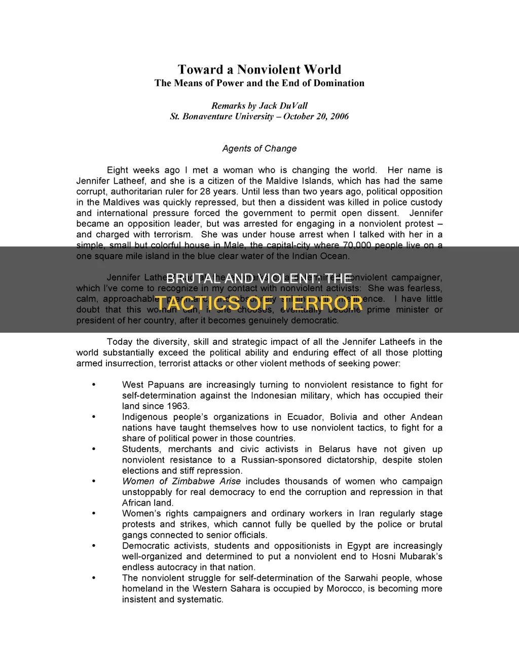 which type of tactics constituted the brutal and violent