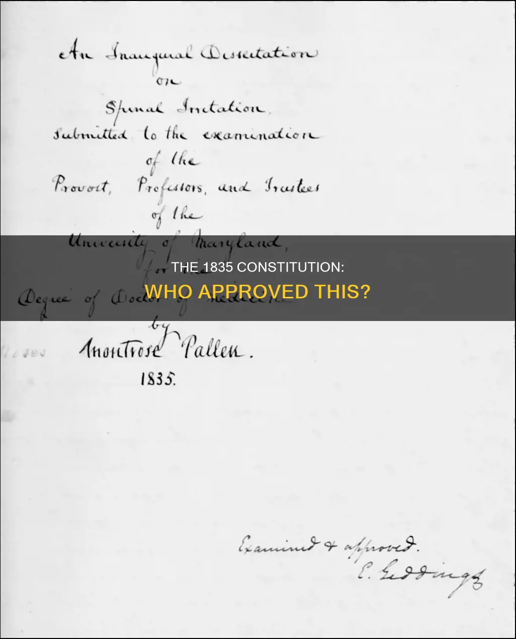who approved the results of the constitution of 1835