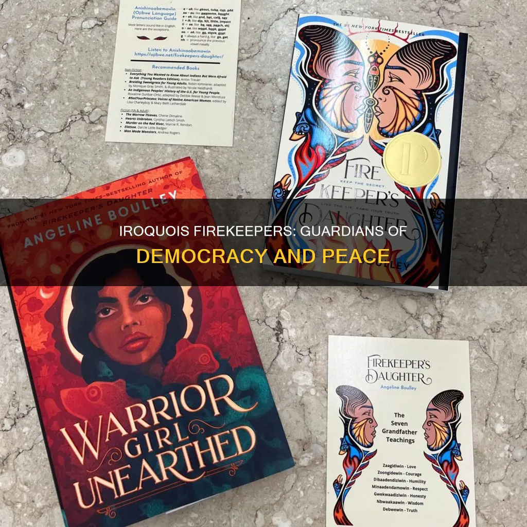 who are the firekeepers in the iroquois constitution