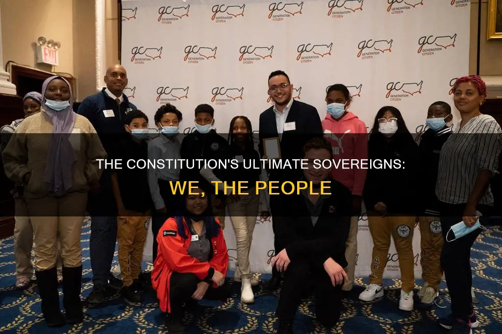 who are the ultimate soveirgns according to the constitution