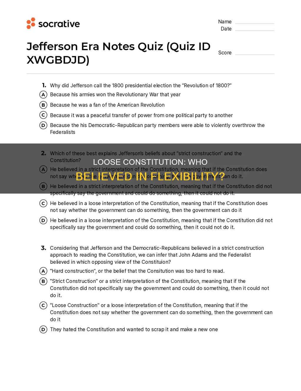 who believed in a loose construction of the constitution