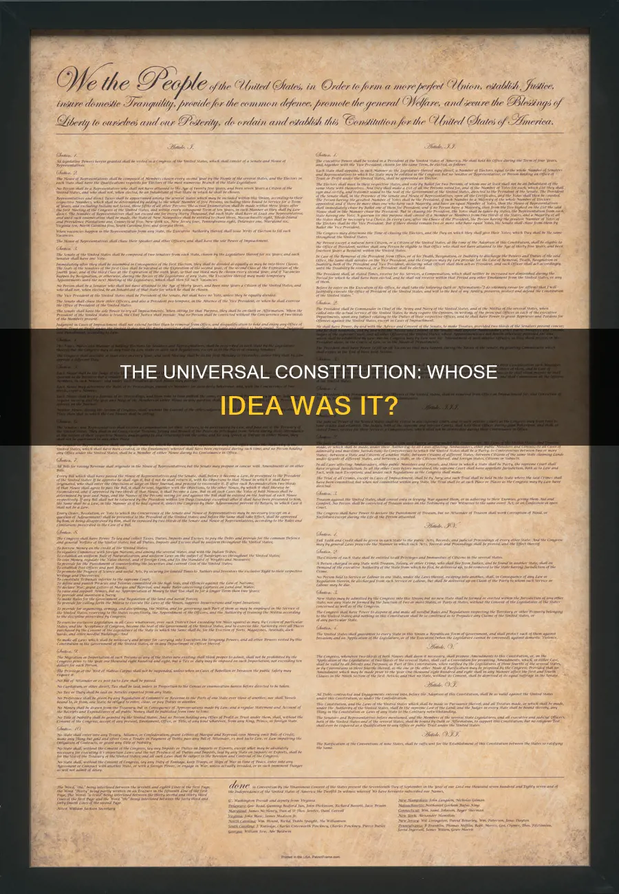 who came up with the idea of universal constitution