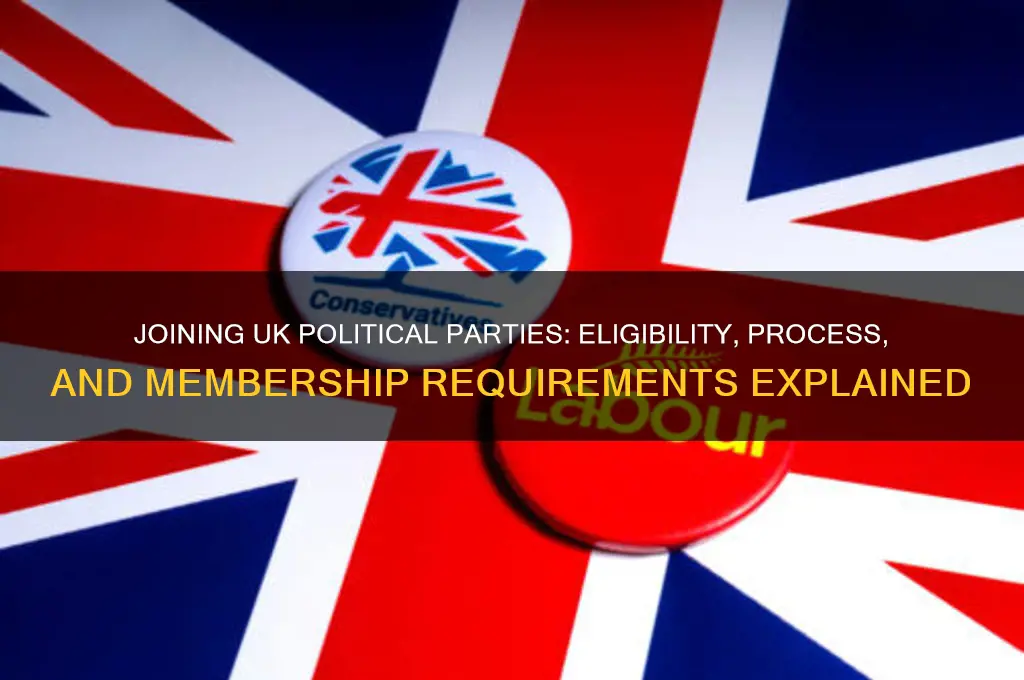 who can join a political party uk