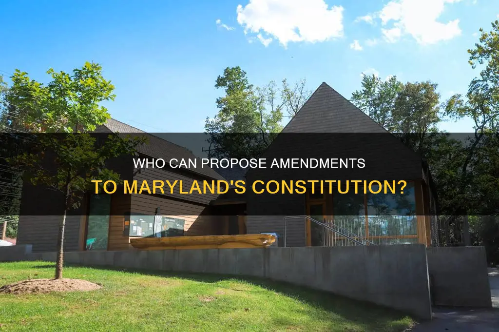 who can propose and amendment to the constitution of maryland