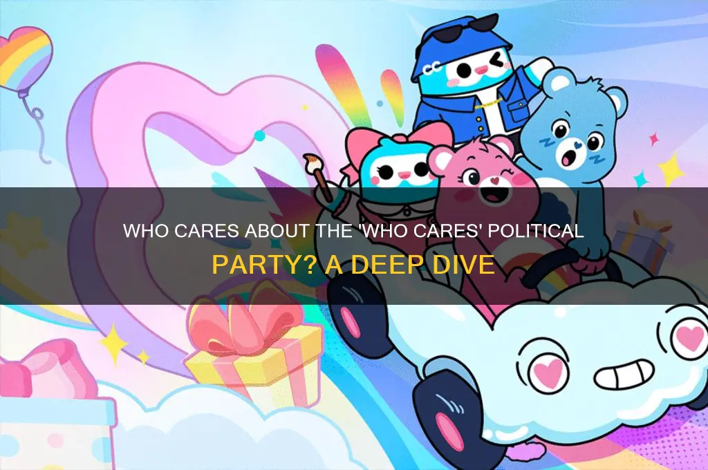 who cares political party