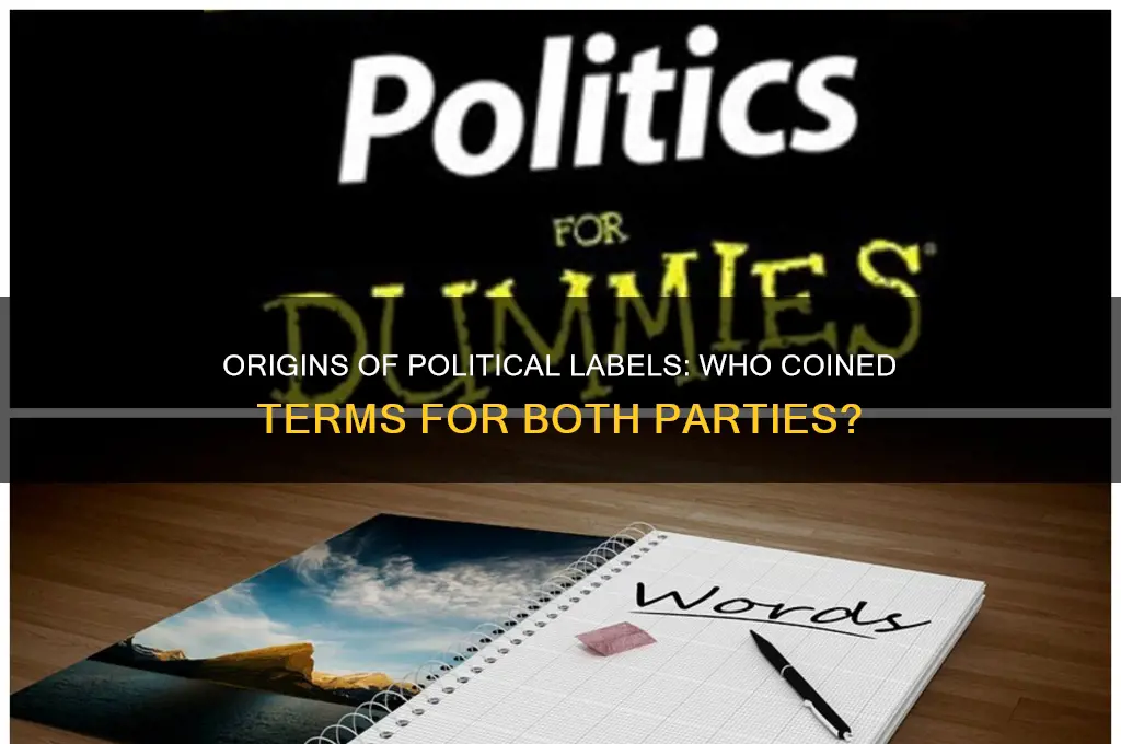 who coined political terms for both parties