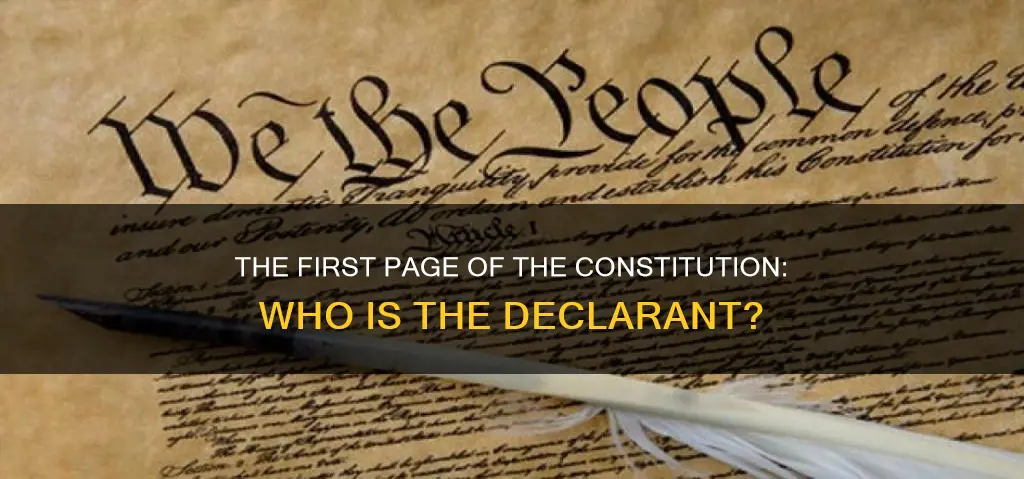 who declares on the first page of constitution