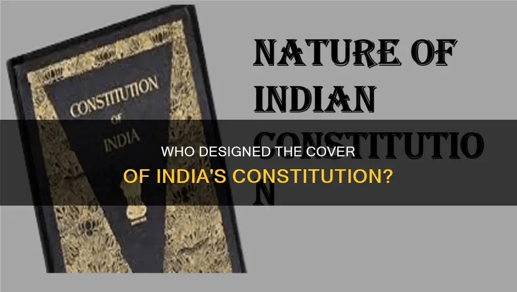 who designed the cover page of indian constitution