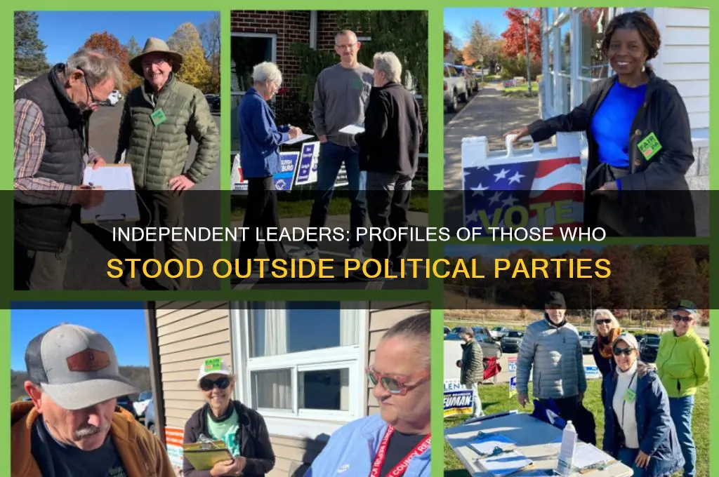 who did not belong to any political party