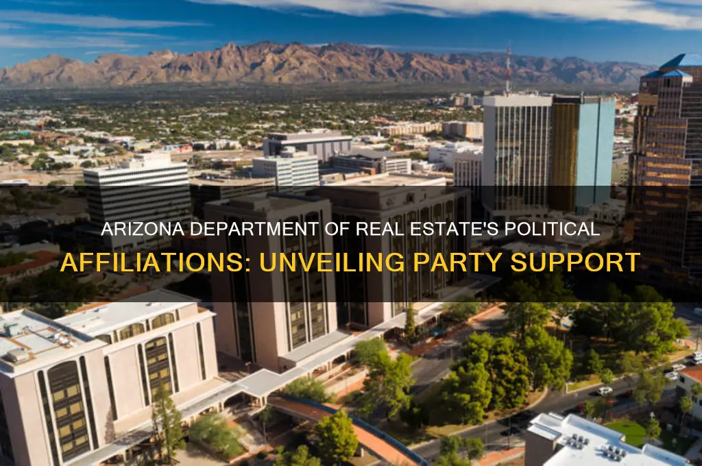 who does arizona department of real estate support political parties