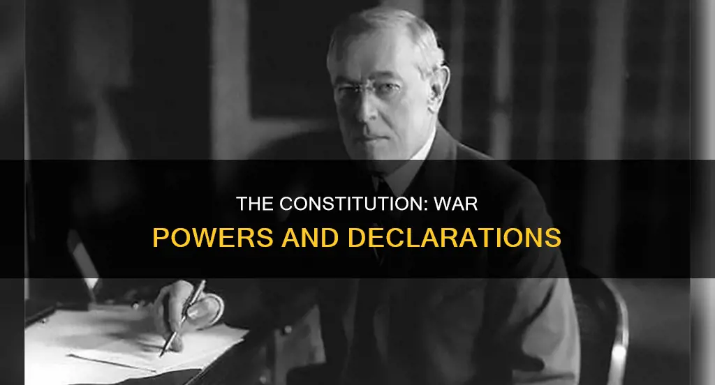 who does the constitution give power to declare war