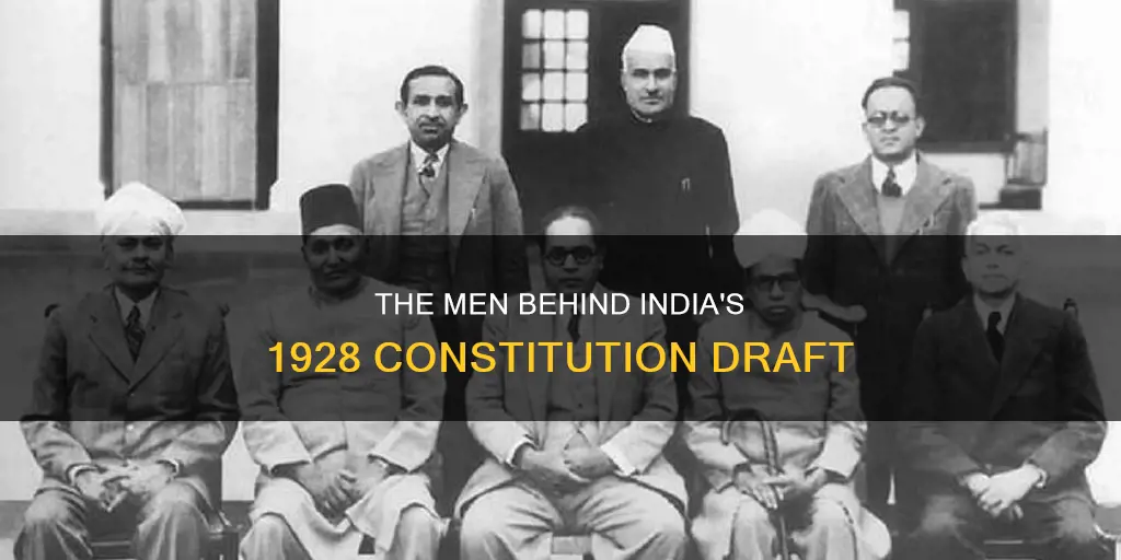 who drafted the constitution for india in 1928
