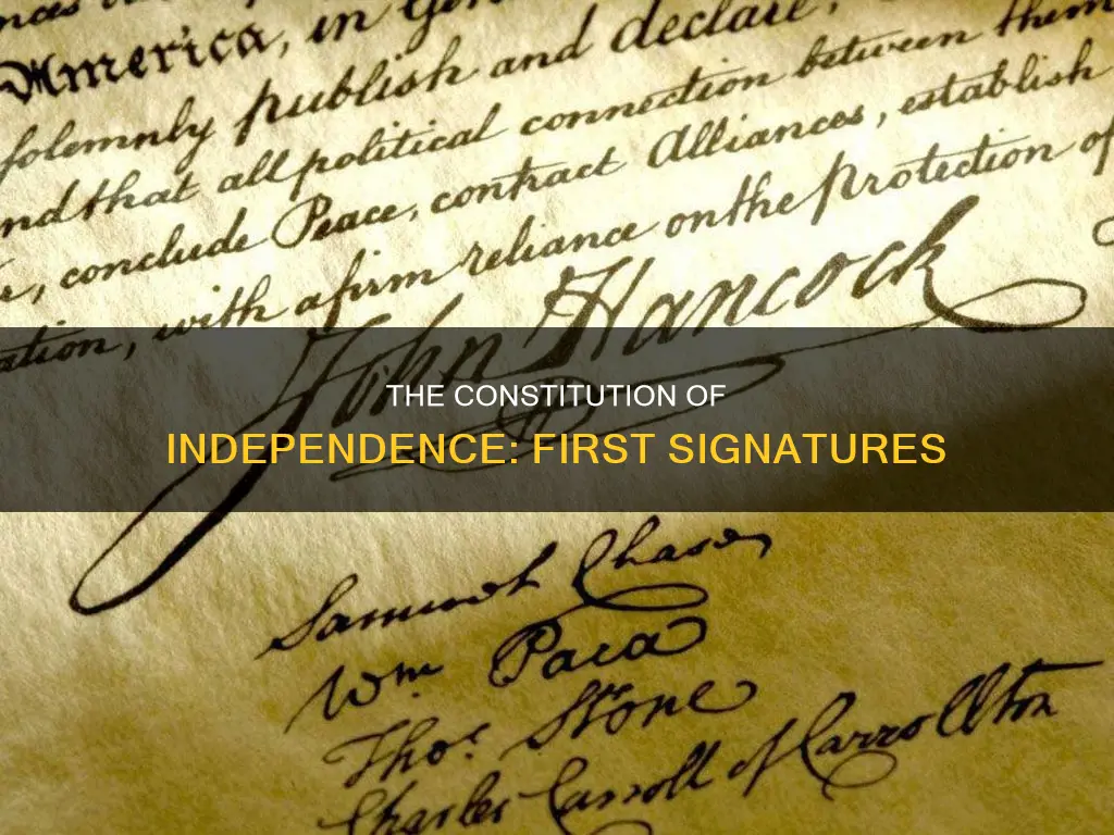 who first signed the constitution of independence