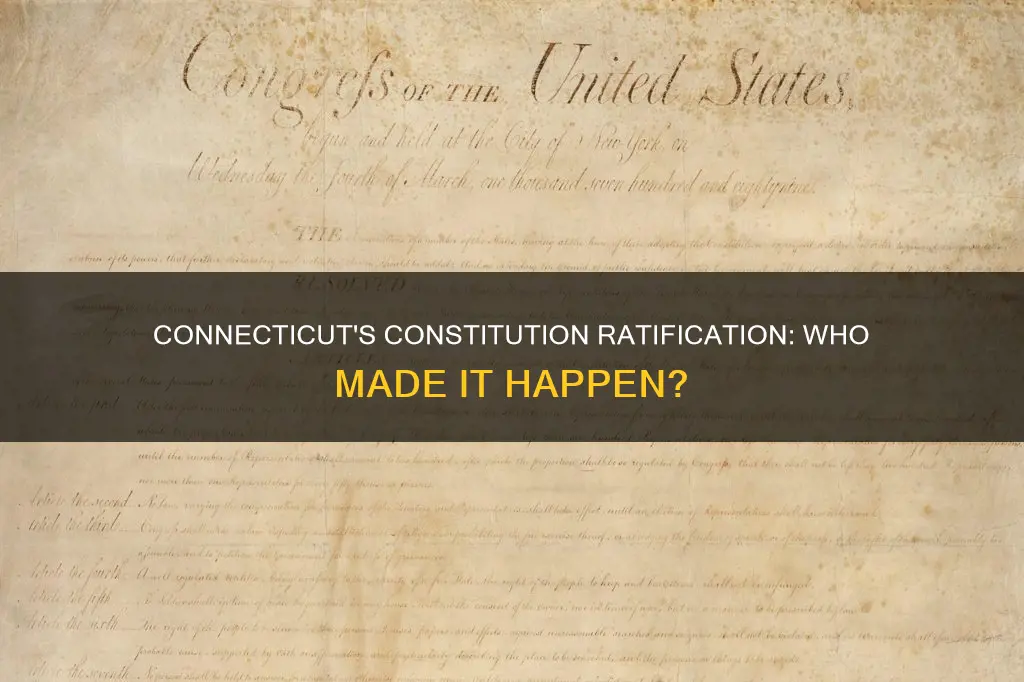 who from connecticut ratified the constitution