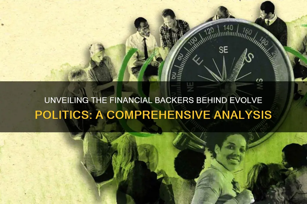 who funds evolve politics