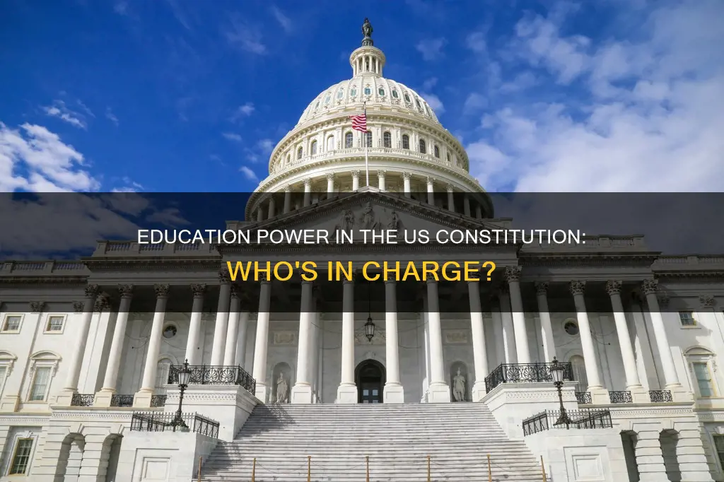 who has the power over education in the us constitution
