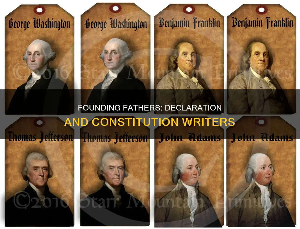 who helped write the declaration of independence and the constitution