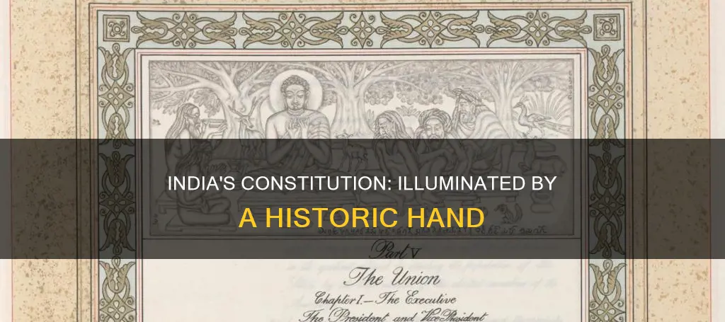 who illuminated the original document of constitution of india