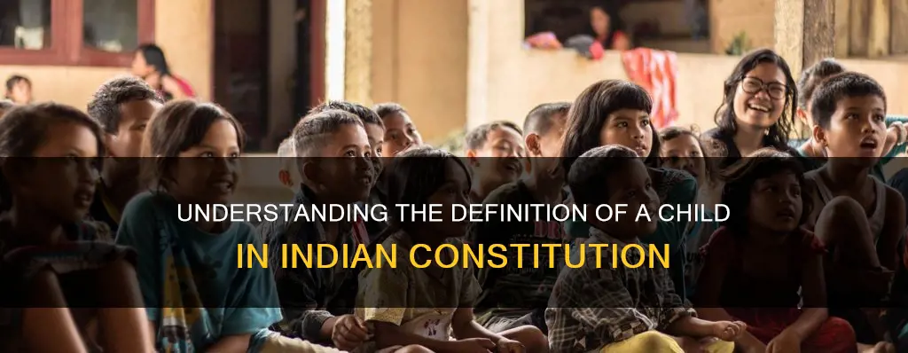 who is a child according to indian constitution