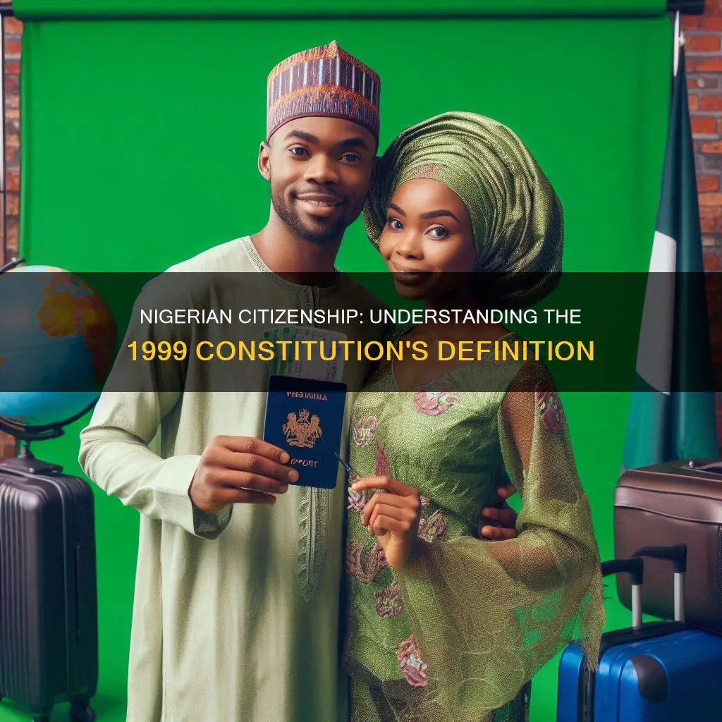 who is a nigerian citizen according to 1999 constitution