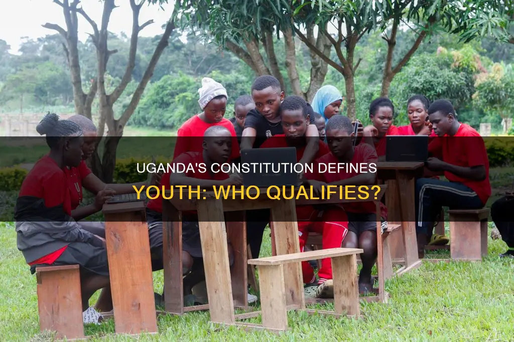 who is a youth according to the constitution of uganda