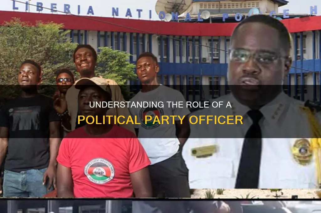 who is an officer of a political party