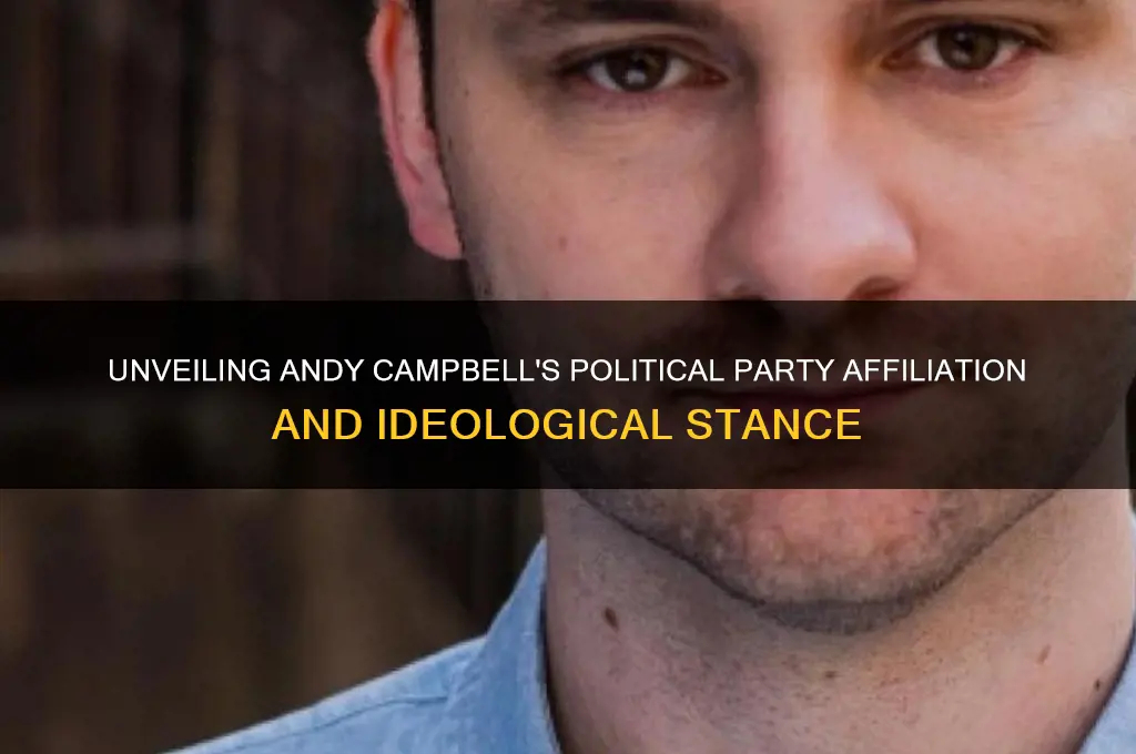 who is andy campbell political party