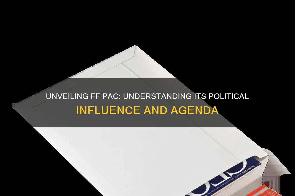 who is ff pac political