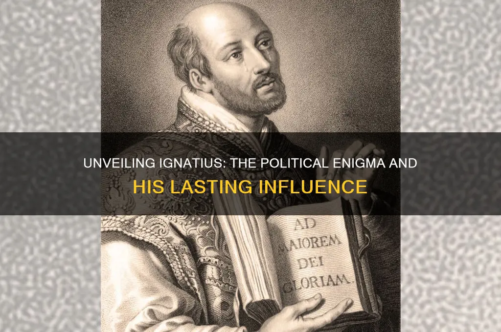 who is ignatius in politics