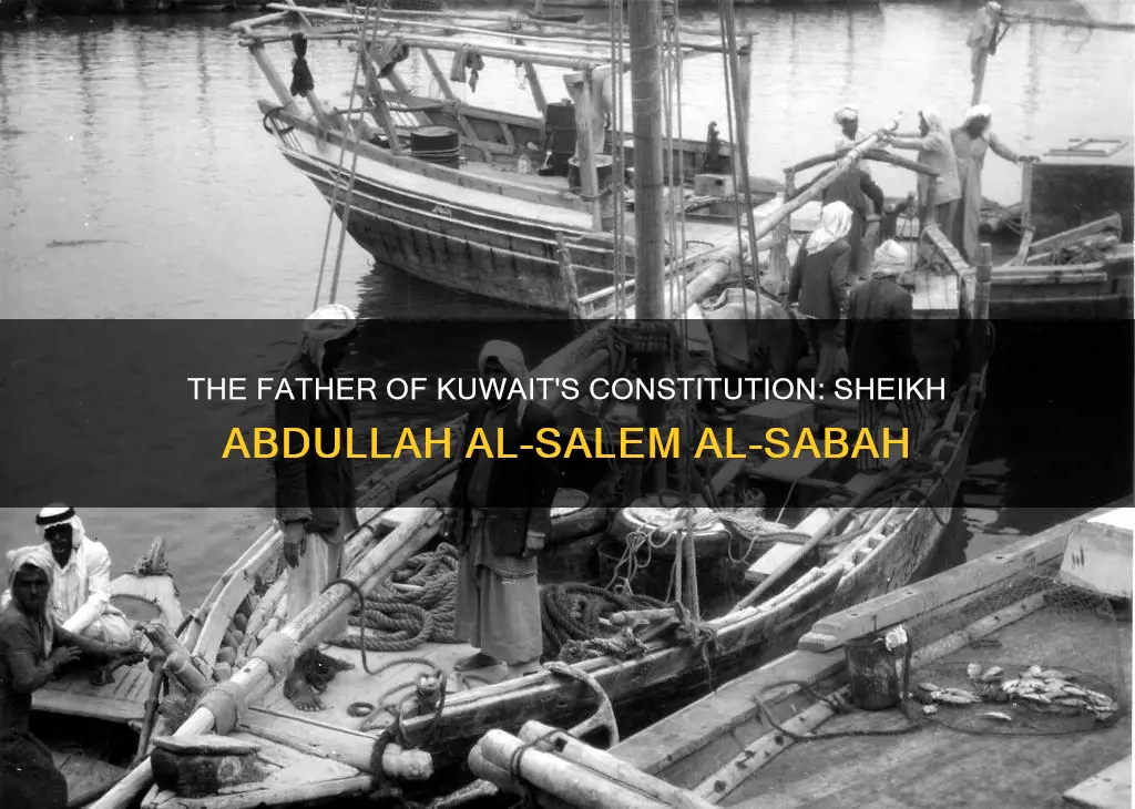 who is known as the father of constitution of kuwait