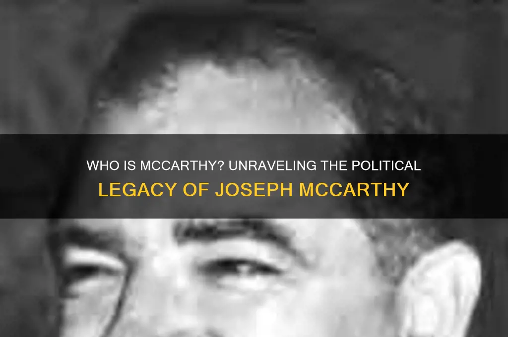 who is mccarthy in politics