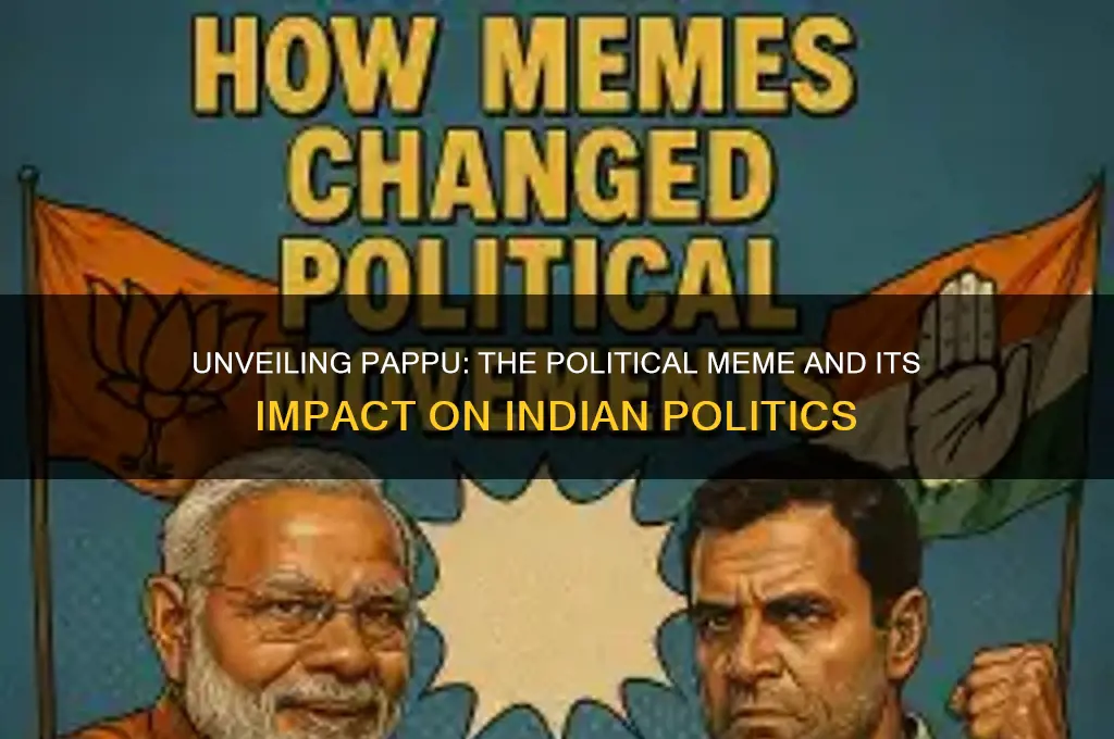 who is pappu in politics