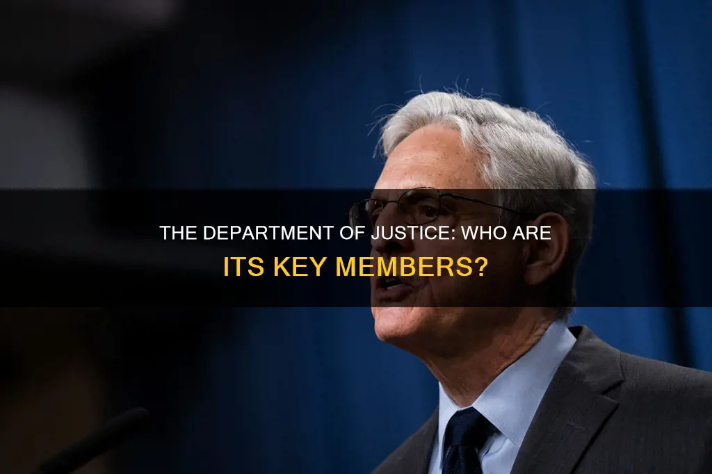 who is part of the department of justice