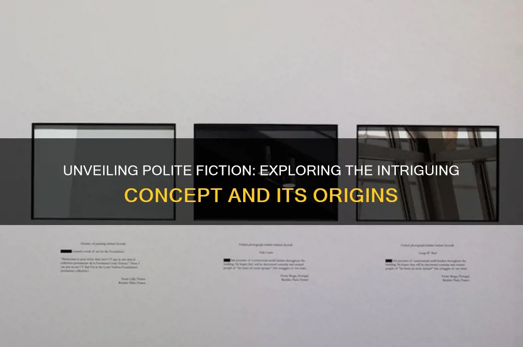 who is polite fiction