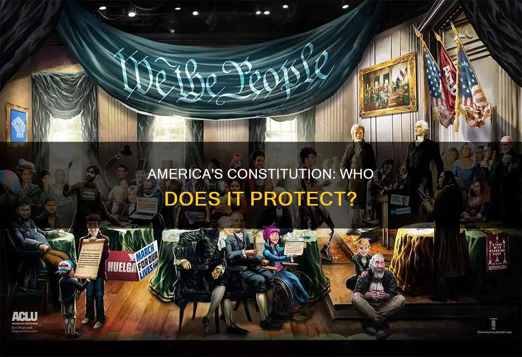 who is protected by the constitution in america