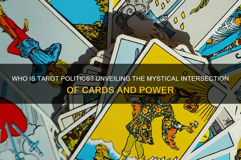 who is tarot politics