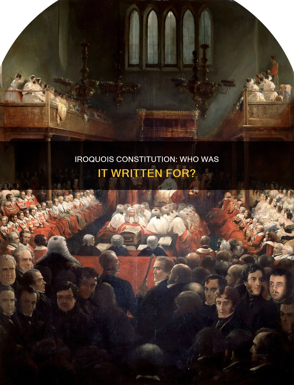 who is the audience of the iroquois constitution