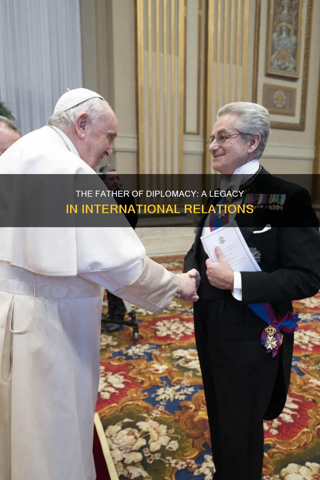 who is the father of diplomacy