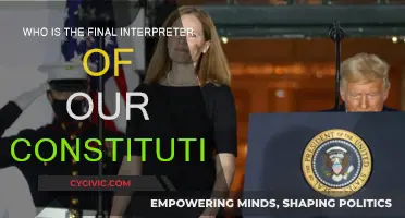 The Supreme Court: Our Constitution's Final Interpreter