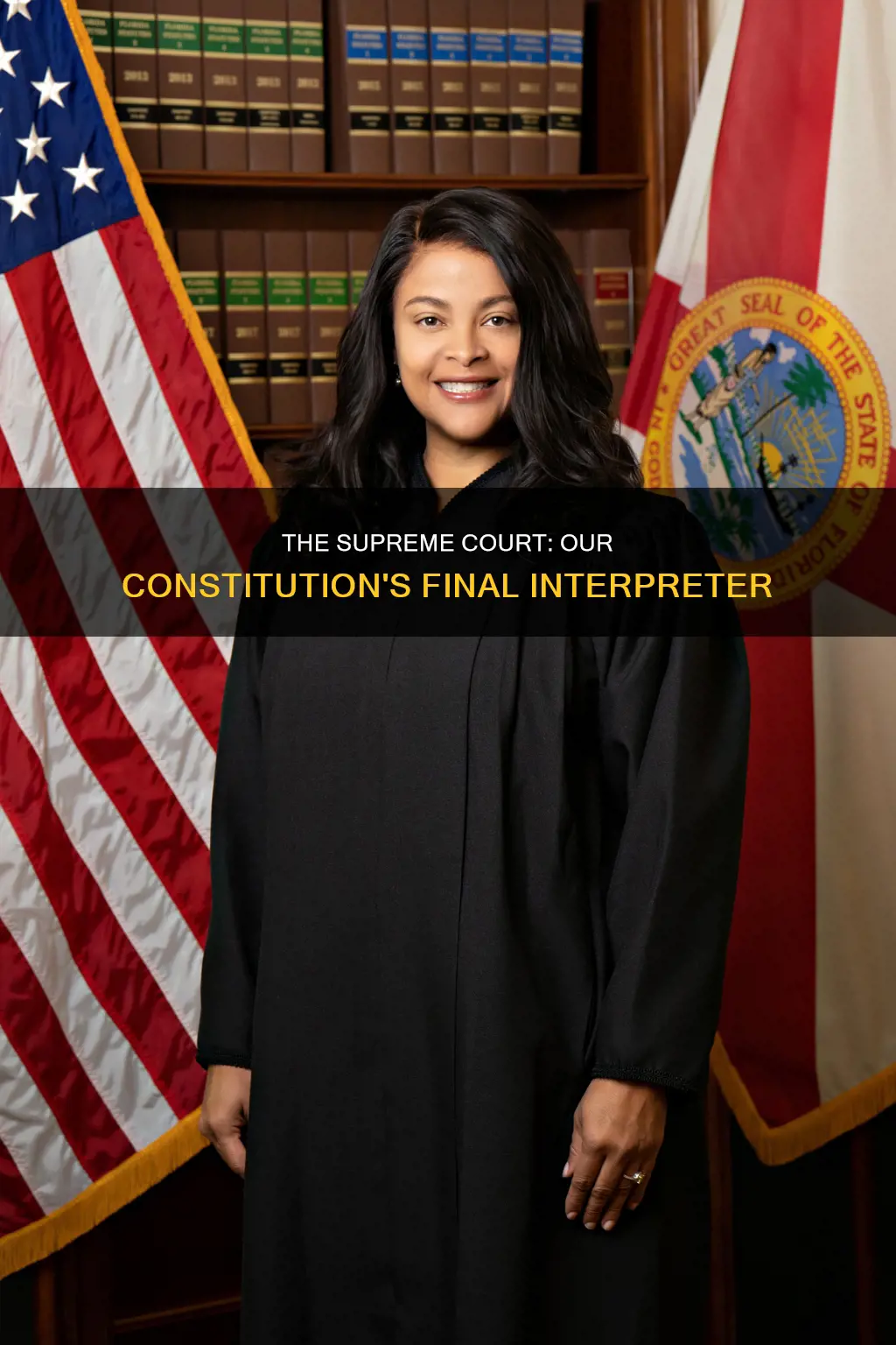 who is the final interpreter of our constitution