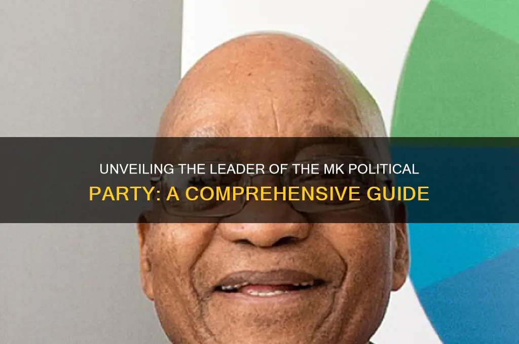 who is the leader of mk political party