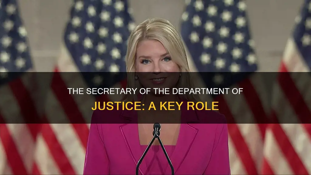 who is the secretary of the department of justice