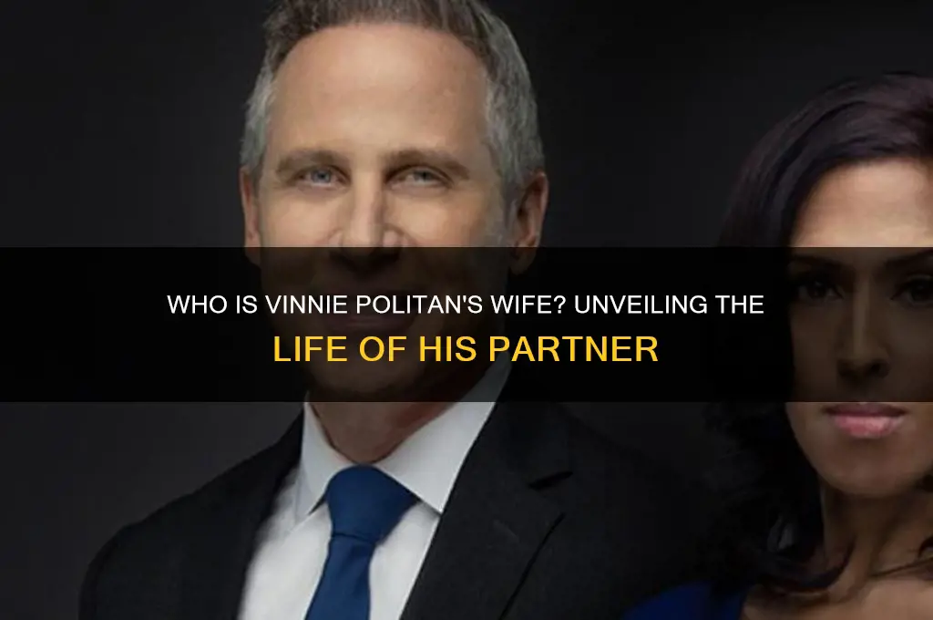 who is vinnie politan wife