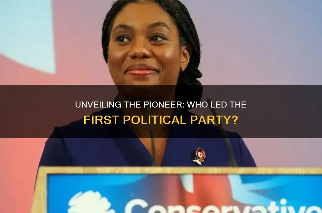 who leads the first political party