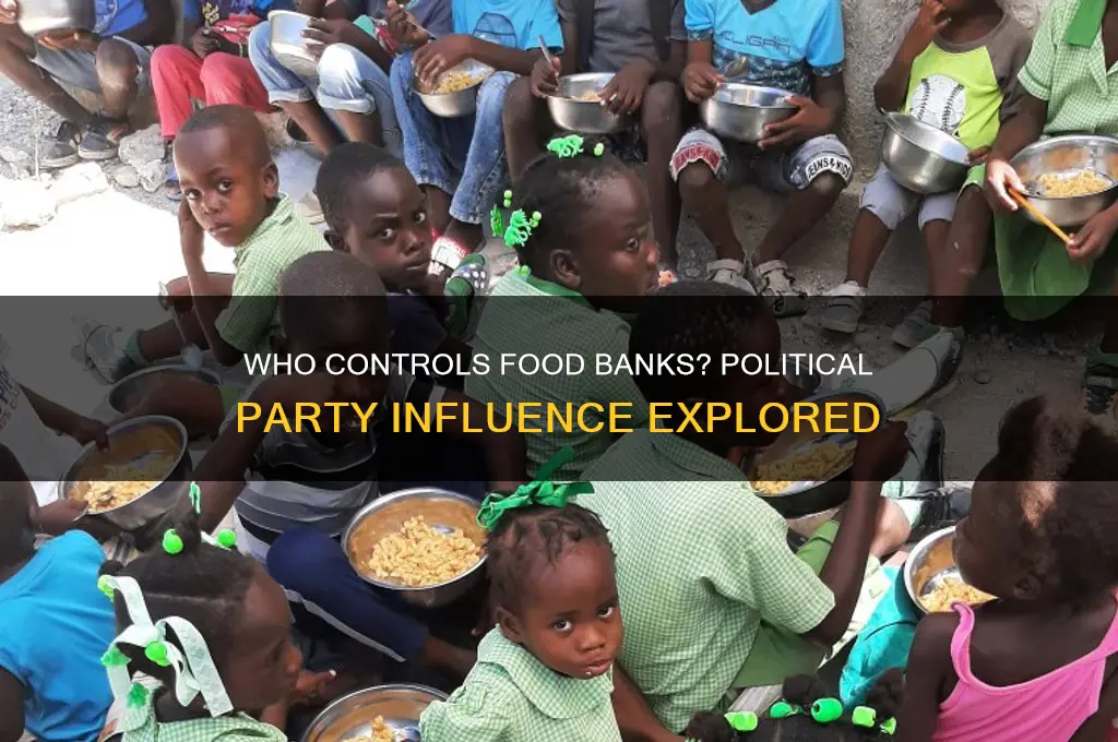 who owns food banks political party