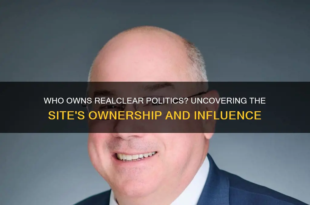 who owns realclear politics