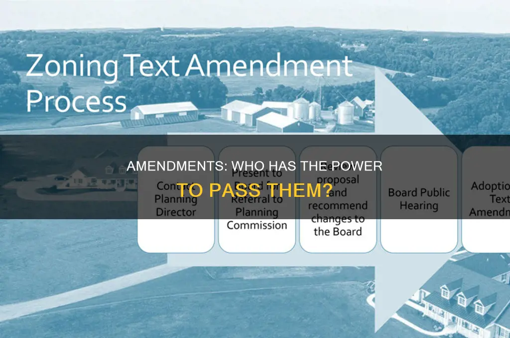 who passes the amendments